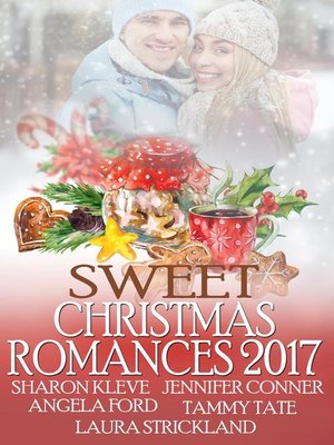 cover image of Sweet Christmas Romances 2017